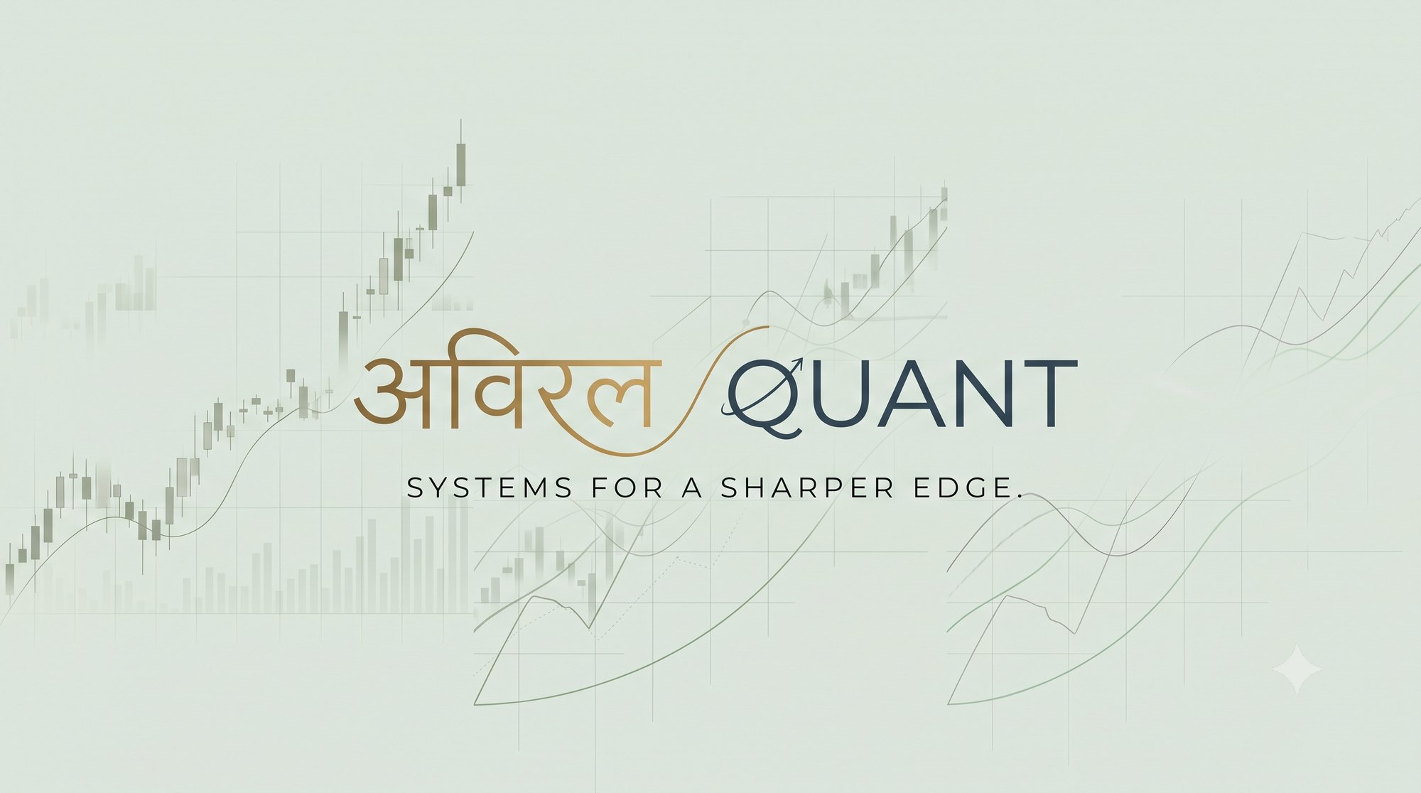 अविरलQuant — Systems for a sharper edge.